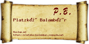 Platzkó Balambér névjegykártya